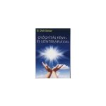 Gyógyítás Fény- és Színterápiával könyv - Dr. Deák Sándor - ActiveLight Gyógyfénylámpához - Prevenciós és gyógyászati eszköz